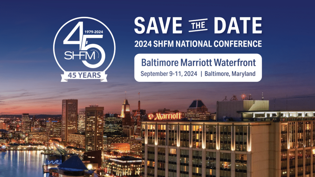 SHFM Conference information and picture of Baltimore